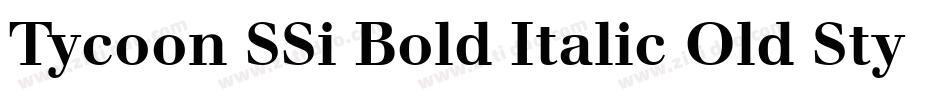 Tycoon SSi Bold Italic Old Style Figures字体转换